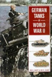 book cover of German Tanks of World War II by Stephen Hart