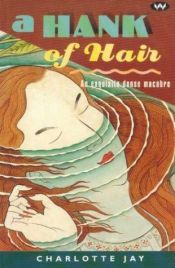 book cover of A Hank of Hair by Charlotte Jay