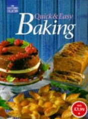 book cover of Quick and Easy Baking (Good Cook's Collection) by Rachel (food editor) Blackmore