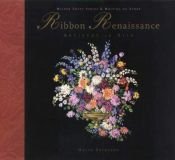 book cover of Ribbon Renaissance (Milner Craft Series & Writing on Stone) by Helena Eriksson