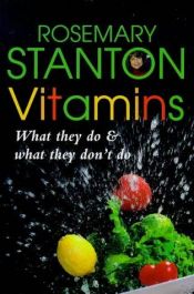 book cover of Vitamins (Health & Nutrition) by Rosemary Stanton