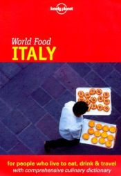 book cover of Italy (Lonely Planet World Food Guides) by Matthew Evans