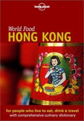 book cover of Hong Kong (Lonely Planet World Food) by Richard Sterling