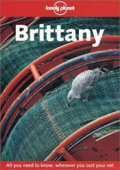 book cover of Lonely Planet Brittany by Neil Wilson