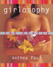 book cover of Girlosophy: The Oracle (Girlosophy series) by Anthea Paul