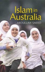 book cover of Islam in Australia by Abdullah Saeed