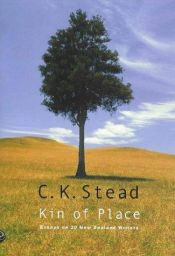 book cover of Kin of Place: Essays on 20 New Zealand Writers by C.K. Stead