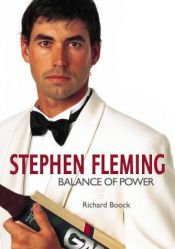 book cover of Stephen Fleming: Balance of Power by Richard Boock