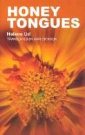 book cover of Honigzunge by Helene Uri