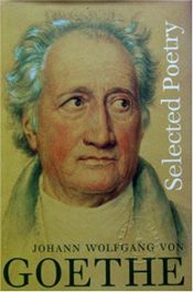 book cover of Johann Wolfgang Von Goethe: Selected Poetry by Йоганн Вольфганг фон Гете