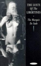book cover of Lusts of the Libertines (Velvet) by Donatien Alphonse François de Sade
