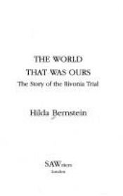 book cover of The World That Was Ours (Persephone Classics) by Hilda Bernstein