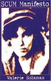 book cover of Scum Manifesto by Valerie Solanas