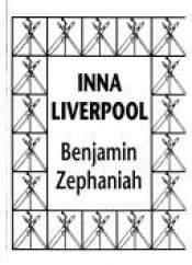 book cover of Inna Liverpool by Benjamin Zephaniah