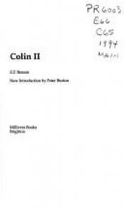 book cover of Colin II by E. F. Benson