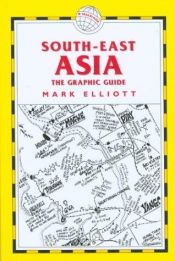 book cover of Trailblazer South East Asia: The Graphic Guide by Mark Elliott