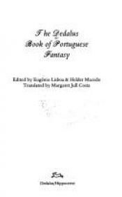 book cover of The Dedalus book of Portuguese fantasy by Jose Maria Eca De Queiros