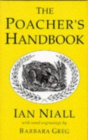 book cover of The Poacher's Handbook by Ian Niall