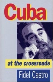 book cover of Cuba at the Crossroads by Fidel Castro