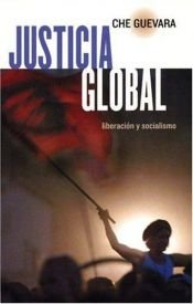 book cover of Justicia Global by Che Guevara