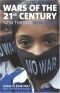 Guerras del siglo XXI : nuevos miedos, nuevas amenazas