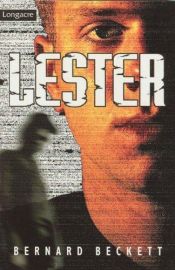 book cover of Lester by Bernard Beckett