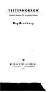 book cover of Ayermañana : respuestas evidentes a futuros imposibles by Ray Bradbury