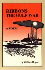 book cover of Ribbons : The Gulf War - A Poem by William Heyen