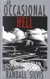 book cover of An Occasional Hell by Randall Silvis