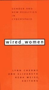 book cover of Wired Women : gender and new realities in cyberspace by Various