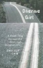 book cover of Dharma Girl by Chelsea Cain