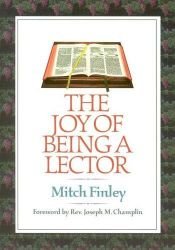 book cover of The joy of being a lector by Mitch Finley