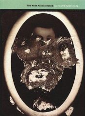 book cover of The poet assassinated by Gijoms Apolinērs