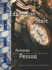 book cover of A Educacao Do Estoico by Фернанду Пессоа