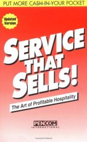 book cover of Service That Sells! the Art of Profitable Hospitality by Phil Roberts