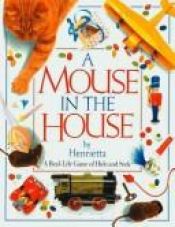 book cover of A Mouse in the House: A Real Life Game Of Hide And Seek by DK Publishing