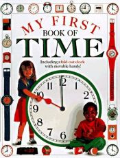 book cover of My First Book of Time (DK Games) (2 copies) by Claire Llewellyn