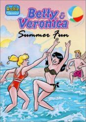 book cover of Betty & Veronica Summer Fun by Various