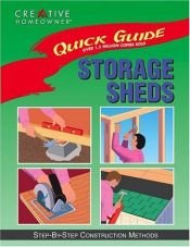 book cover of Storage Sheds (Quick Guide) by Editors of Creative Homeowner