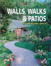 book cover of Walls, Walks & Patios by Editors of Creative Homeowner