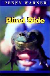 book cover of Blind Side: A Connor Westphal Mystery by Penny Warner