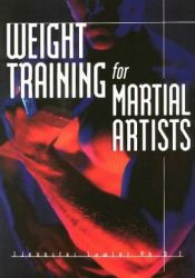 book cover of Weight Training for Martial Artists by Jennifer Lawler