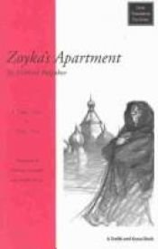 book cover of Zoyka's Apartment: A Tragic Farce in Three Acts (Great Translations for Actors Series) by Μιχαήλ Μπουλγκάκοφ