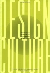 book cover of Design Culture: An Anthology of Writing from the Aiga Journal of Graphic Design by Steven Heller