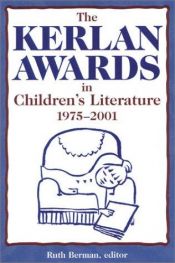 book cover of The Kerlan Awards in Children's Literature 1975-2001 by Ruth Berman