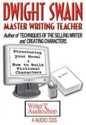 book cover of Dwight Swain: Master Writing Teacher (6 CDs) by Dwight V. Swain