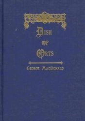 book cover of A Dish of Orts (George MacDonald Original Works) by George MacDonald