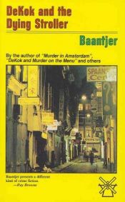 book cover of Dekok and the Dying Stroller (DeKok Mystery) by A.C. Baantjer