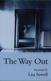 book cover of The way out by Lisa Sewell