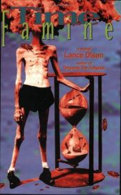 book cover of Time Famine by Lance Olsen